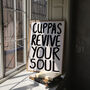Cuppas Revive Your Soul Kitchen Wall Print, thumbnail 7 of 9
