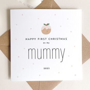 Happy First Christmas As My Mummy / Daddy Card: Cute Christmas Pudding Design, 11 of 12