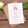 Bridesmaid Personalised Thank You Or Will You Be Card, thumbnail 4 of 7
