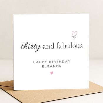 30 And Fabulous Birthday Card For Her, 2 of 5