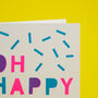 Oh Happy Day! Handmade Card Neon Pink/Blue/Purple, thumbnail 7 of 7