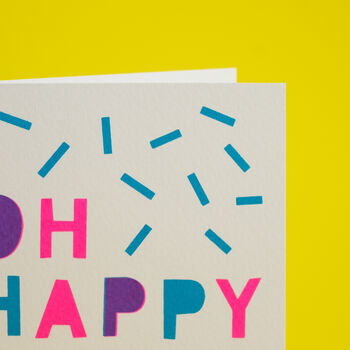 Oh Happy Day! Handmade Card Neon Pink/Blue/Purple, 7 of 7
