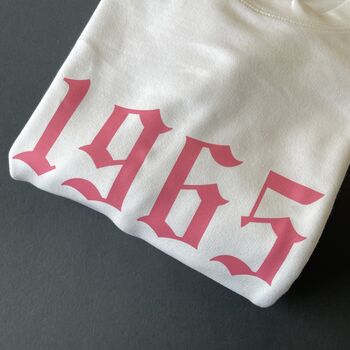 Personalised Year Sweatshirt Old English Font, 7 of 11