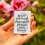 You Are My Most Favourite Person Personalised Magnet, thumbnail 1 of 2