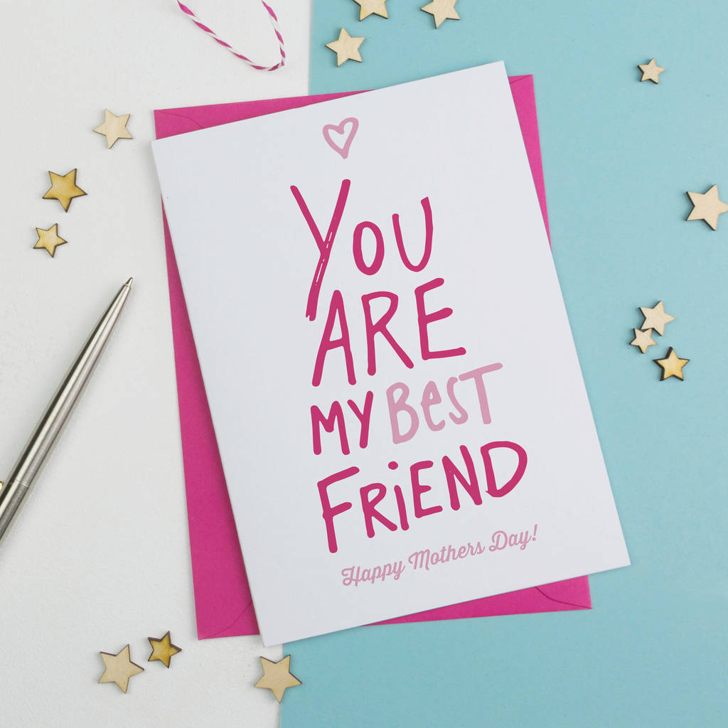 best friend mothers day card by a is for alphabet | notonthehighstreet.com