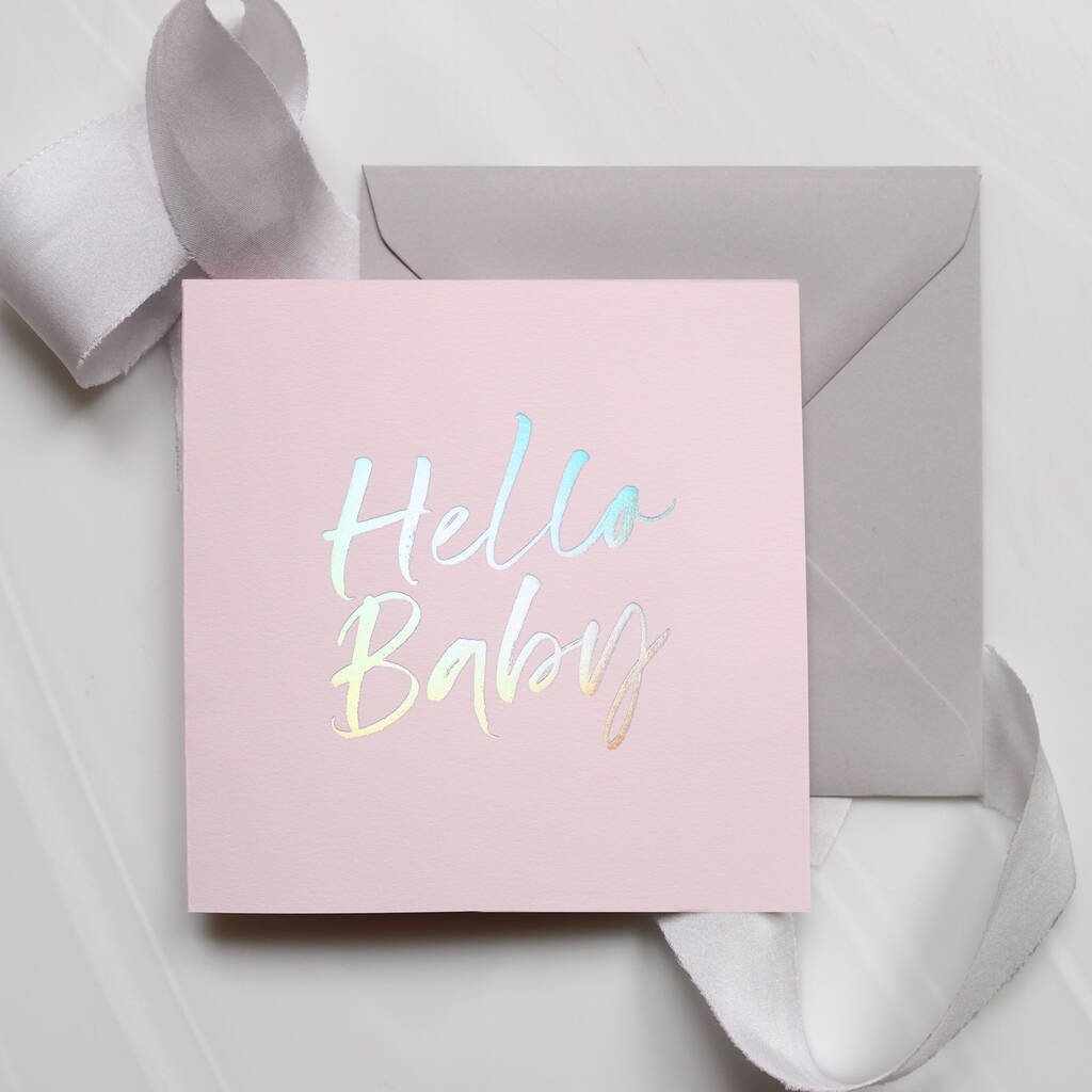 Holographic Foil New Born 'Hello Baby' Card By My Golden Finds ...