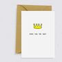 'King For The Day' Father's Day Card, thumbnail 1 of 2