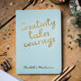 Personalised Creativity Takes Courage Foil Notebook, thumbnail 1 of 5