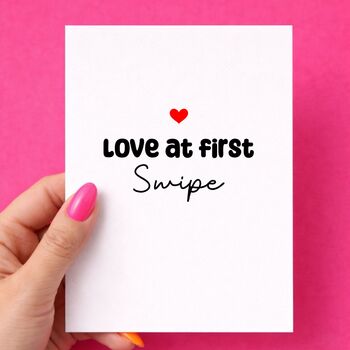 Love At First Swipe Valentine's Day Card, 3 of 7