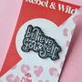 Believe In Yourself Enamel Pin Badge, thumbnail 1 of 3