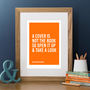 Personalised Quote Print, thumbnail 1 of 6