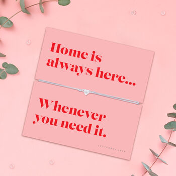 Home Is Always Here Bracelet | Leaving Home Gift, 3 of 6