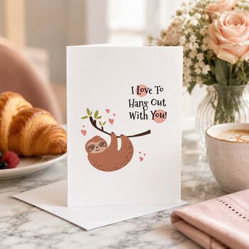 Funny Sloth Valentine’s Card, 5 of 6