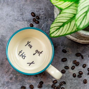 You Got This Hidden Message Mug, 4 of 4