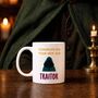 New Job Traitors Mug, thumbnail 1 of 4