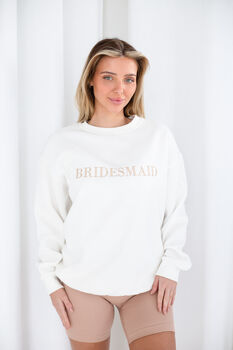 Personalised Embroidered Ladies' 'Bride' Sweatshirt, 5 of 12