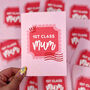 Mum Birthday Card 'First Class Mum', thumbnail 4 of 6