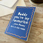 Funny Daddy You're My Favourite, Cheeky Father's Day Card From Kids, thumbnail 1 of 6