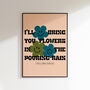 Flowers | Music Poster | Wall Art | A5 A4 A3 | Bold | Typographic | Quote | Print | House Music | Garage, thumbnail 7 of 9
