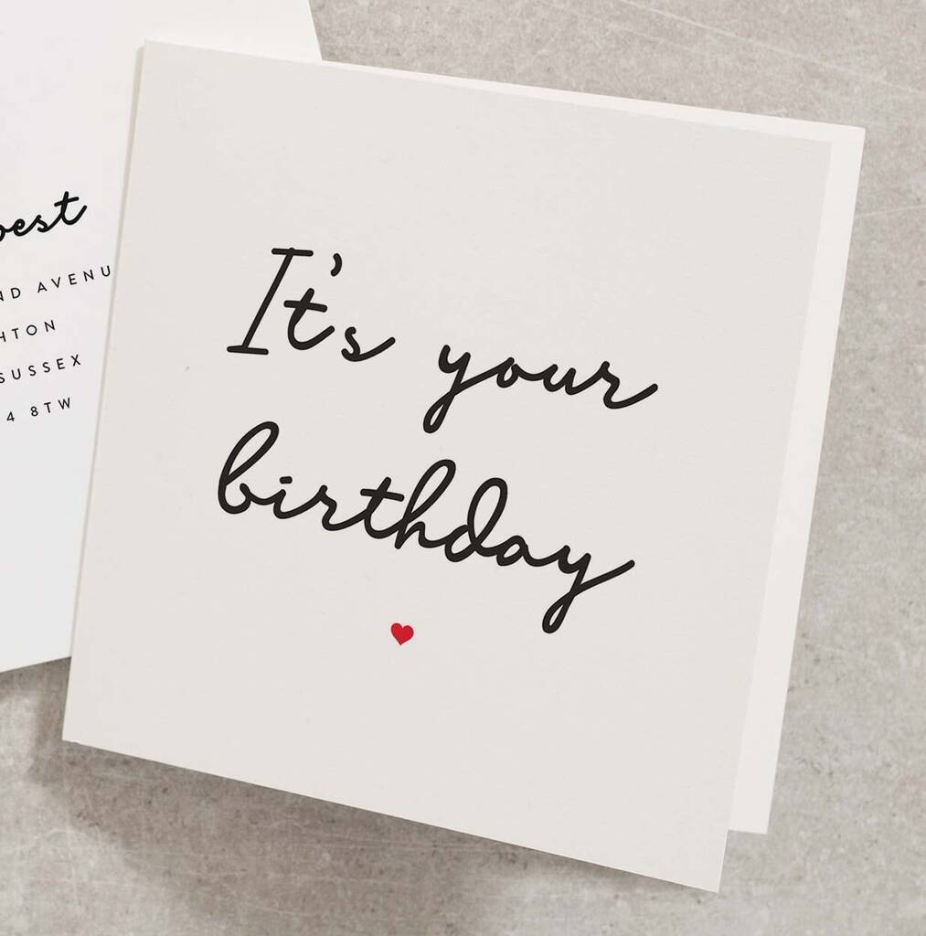 It's Your Birthday Card