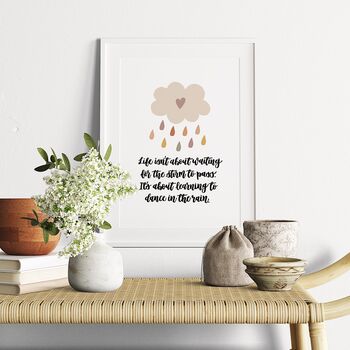 Life Is About Learning To Dance In The Rain Print, 3 of 6