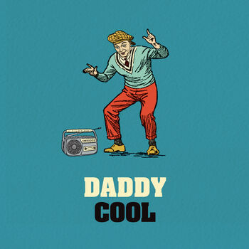 Card For Dad ‘Daddy Cool’, 2 of 4