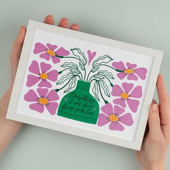 Everything I Am Grew From Your Love Print Gift For Mum, 2 of 4