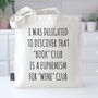Book Lovers Gift 'Book Club Wine Club' Readers Tote Bag, thumbnail 1 of 4
