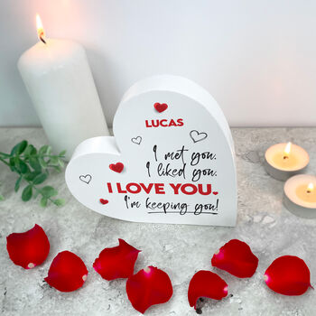 Personalised 'I'm Keeping You!' White Freestanding Heart, 3 of 6