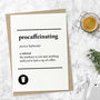 'Procaffeinating' Black White Typography Print, thumbnail 4 of 5