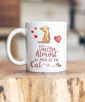 Cat Breed Almost As Much As The Cat Ceramic Mug, 3 of 6