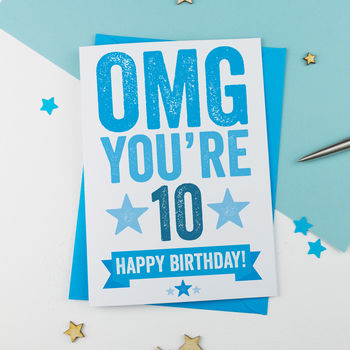 Omg You're 10 Birthday Card, 2 of 3