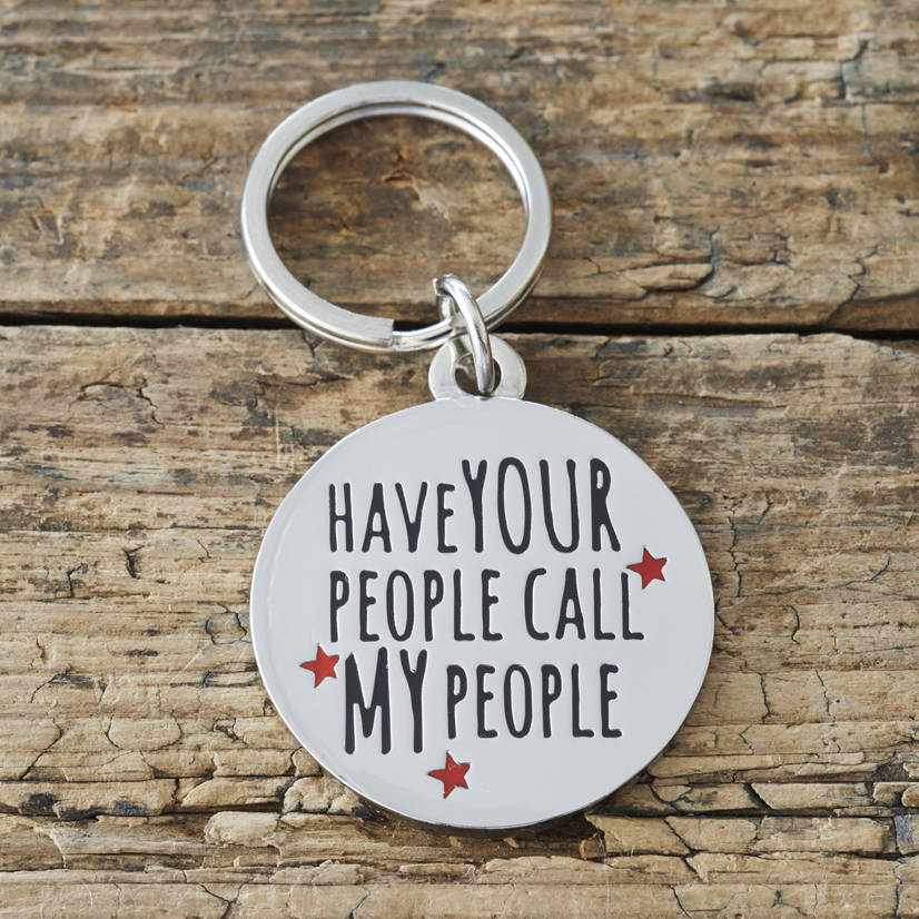 'Have Your People Call My People' Dog ID Tag, 1 of 2