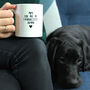 Dad, You Are My Favouritist Human, Personalised Dog Mug, thumbnail 4 of 11