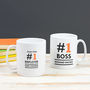 Personalised '#One Boss' Mug, thumbnail 1 of 4