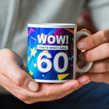 'Wow! That's What I Call 60' Mug, 4 of 4