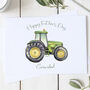 Personalised Tractor Father's Day Card For Dad Or Grandad, thumbnail 1 of 2