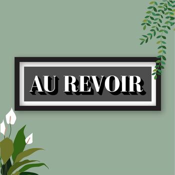 Au Revoir Framed Typography Print, 4 of 10