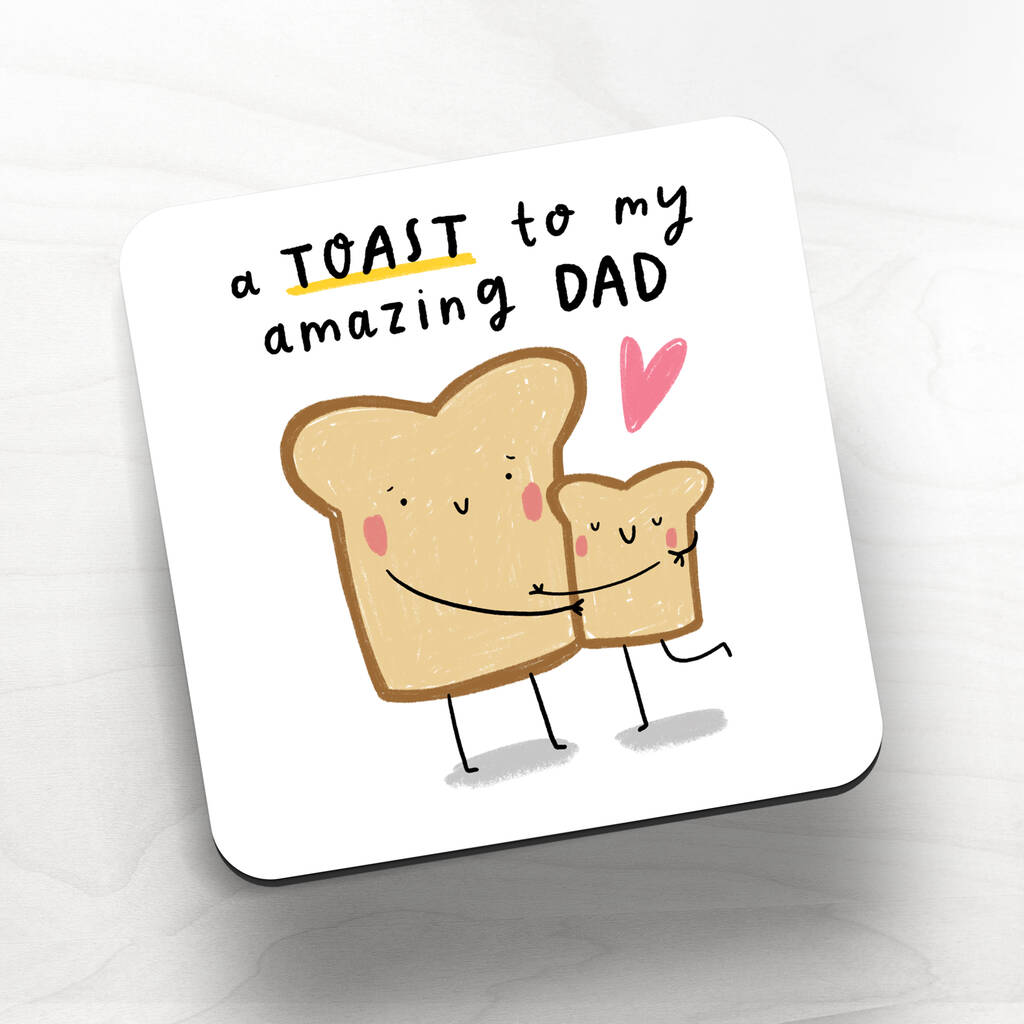 'A Toast To My Amazing Dad' Coaster By Cat & Bean