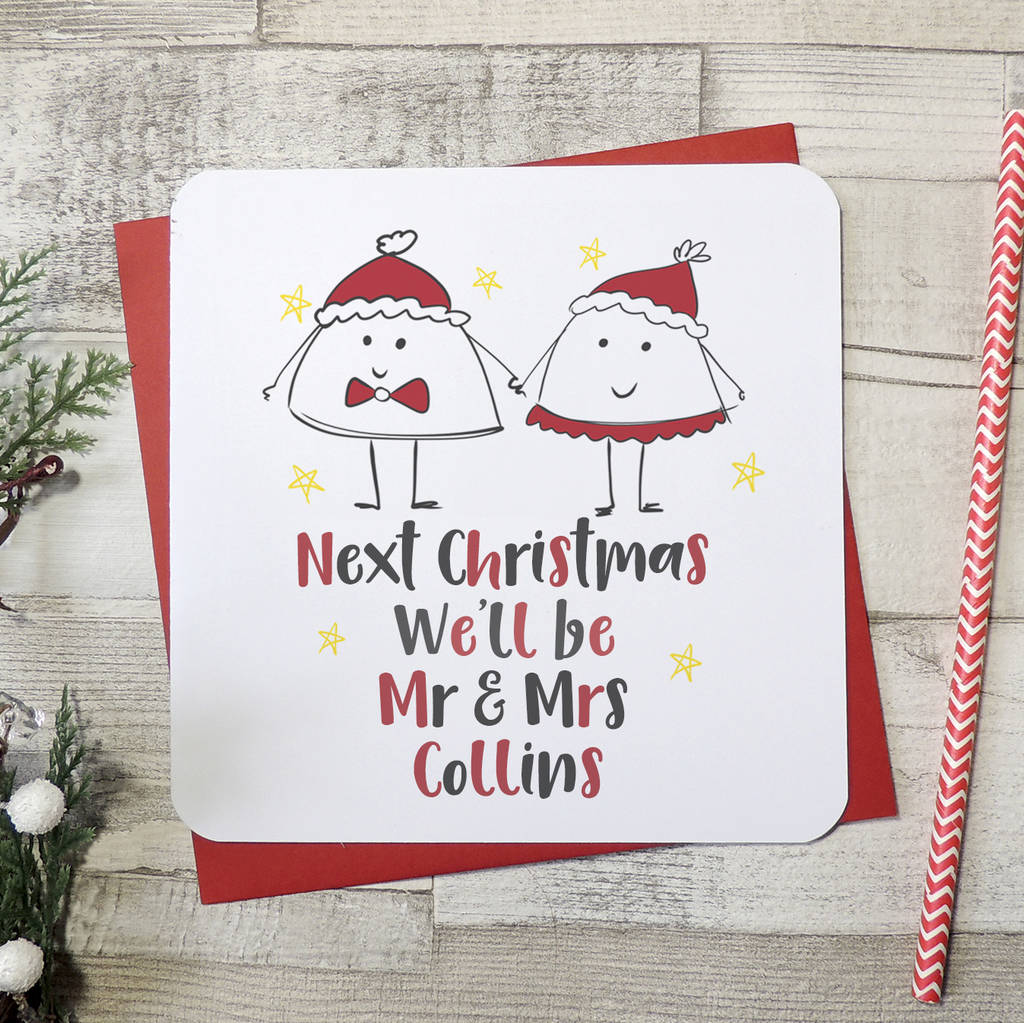 Next Christmas Well Be Mr And Mrs Fun Card By Parsy Card Co 