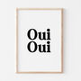 Typographic Bathroom Bedroom Oui Oui French Print, thumbnail 3 of 3