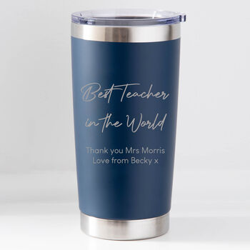 Personalised Best Teacher In The World Thermos Insulated Cup, 2 of 5