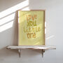 Love You Little One Print, Nursery Print, Kids Bedroom, thumbnail 5 of 12