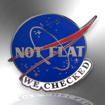 Large Not Flat We Checked Hard Enamel Lapel Pin Badge, Science Gifts, Gifts For Stem Teachers, 3 of 8
