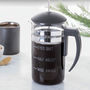 Personalised Measures Cafetiere, thumbnail 1 of 4