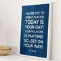 Dr Seuss 'Oh The Places You'll Go' Quote Print, thumbnail 1 of 12