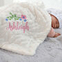 Personalised Embroidered Floral Baby Blanket With Name, thumbnail 1 of 8