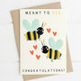 Meant To Bee Congratulations Card, thumbnail 1 of 3
