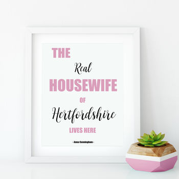 Real Housewife Lives Here Personalised Print, 2 of 3