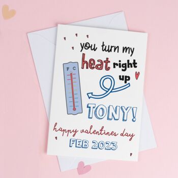 Personalised Funny Thermometer Valentine's Day Card, 3 of 6